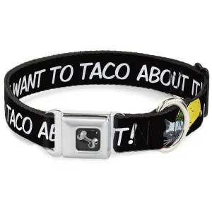 Dog Bone Seatbelt Buckle Collar - Taco Cat I DON'T WANT TO TACO 'BOUT IT by Buckle-Down