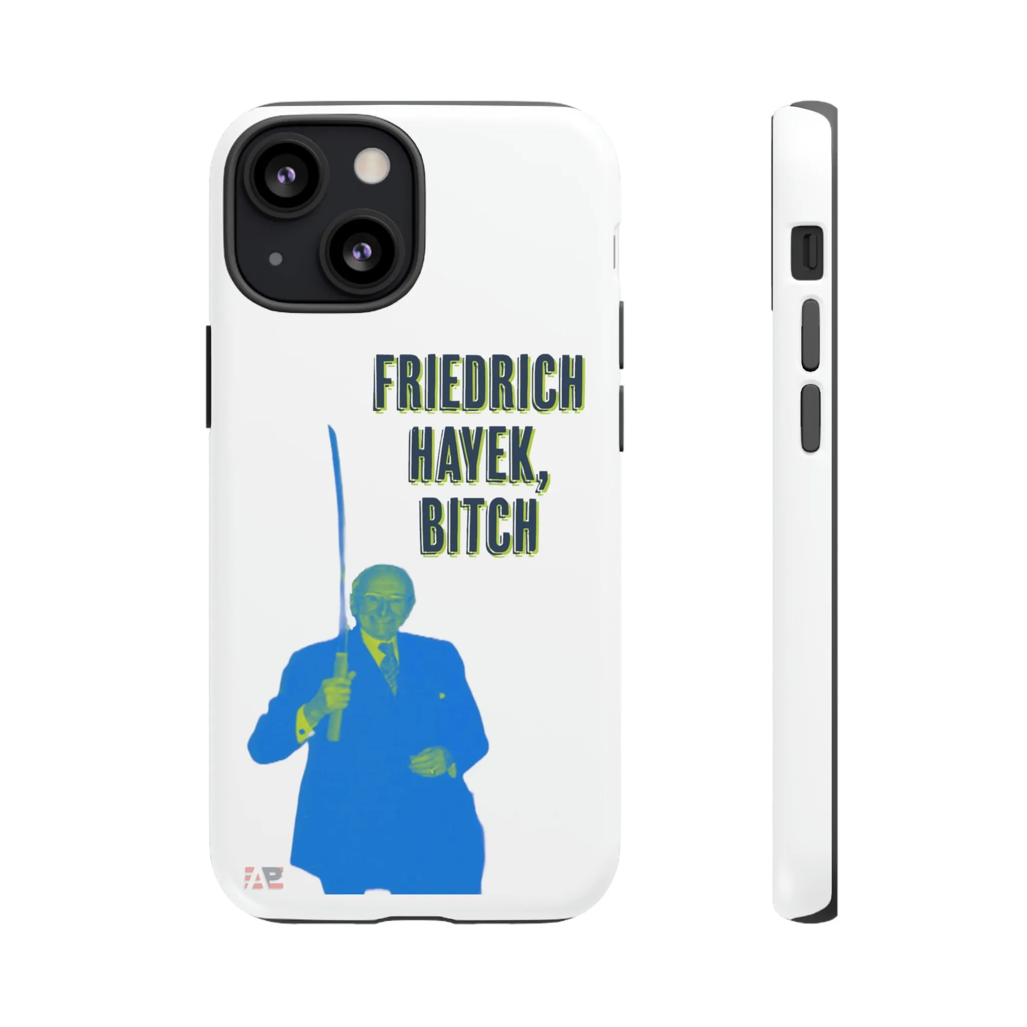 Friedrich Hayek Sword Bitch Phone Cases