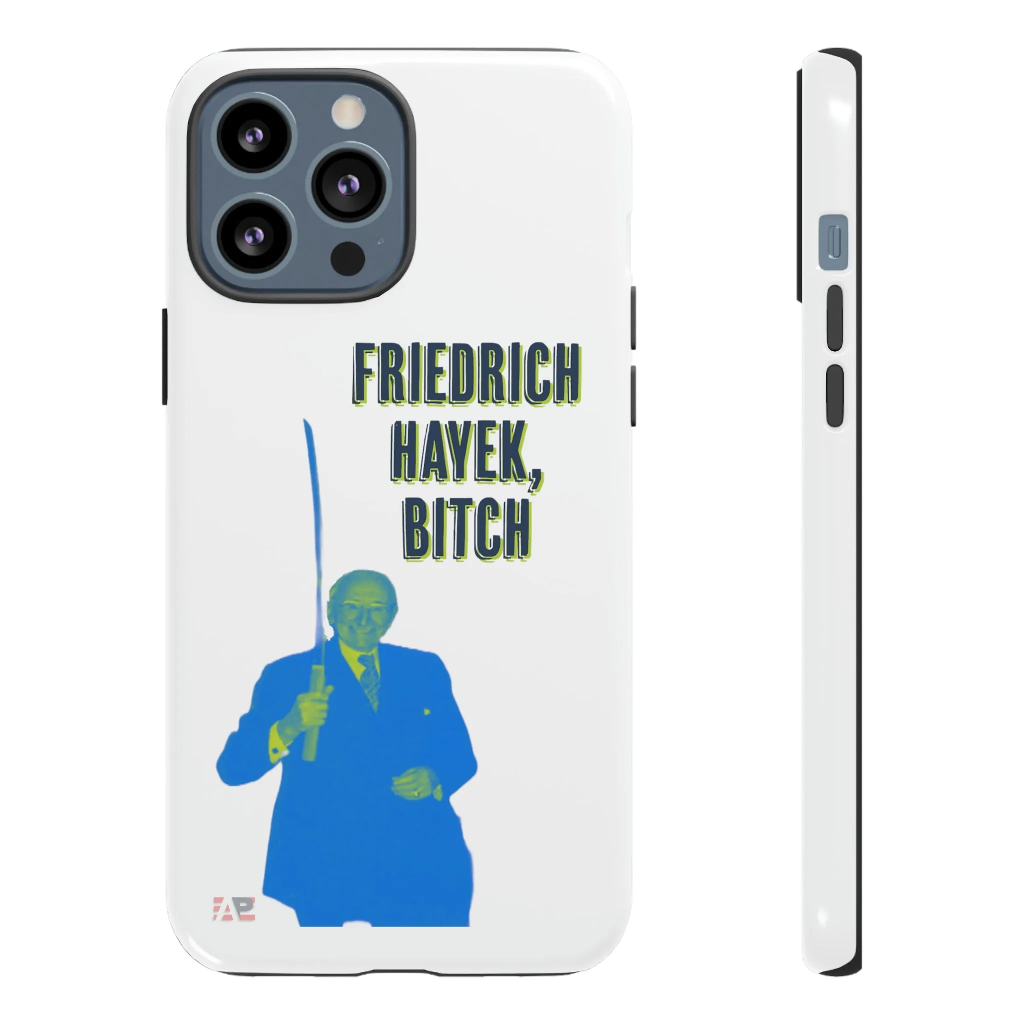 Friedrich Hayek Sword Bitch Phone Cases