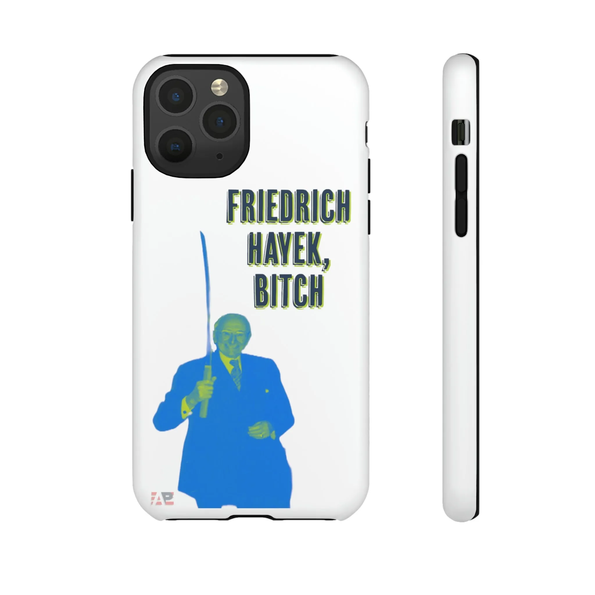 Friedrich Hayek Sword Bitch Phone Cases